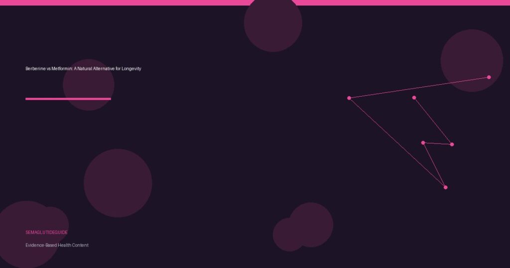 Berberine vs Metformin: A Natural Alternative for Longevity