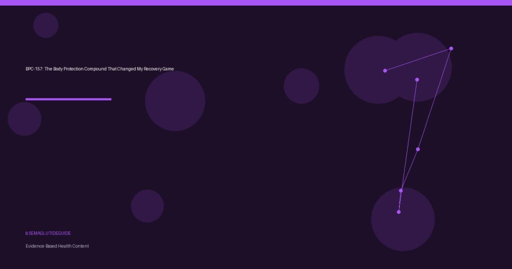 BPC-157: The Body Protection Compound That Changed My Recovery Game