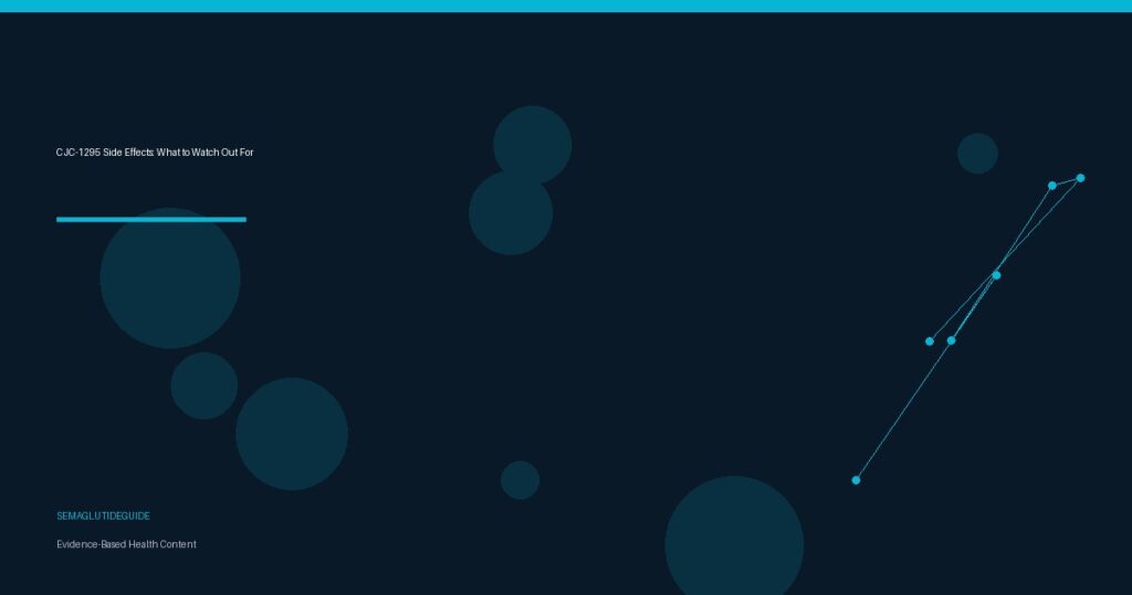 CJC-1295 Side Effects: What to Watch Out For