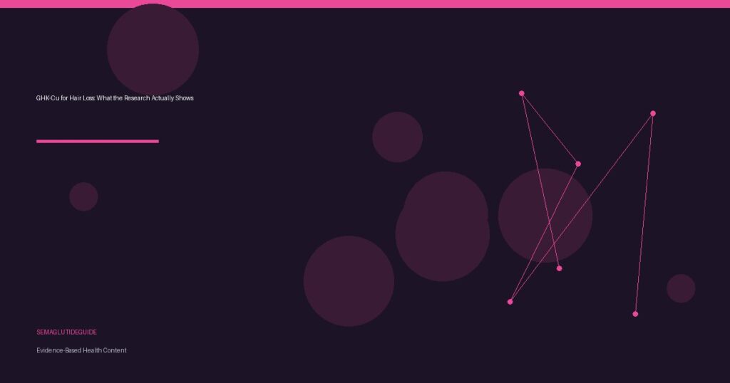 GHK-Cu for Hair Loss: What the Research Actually Shows