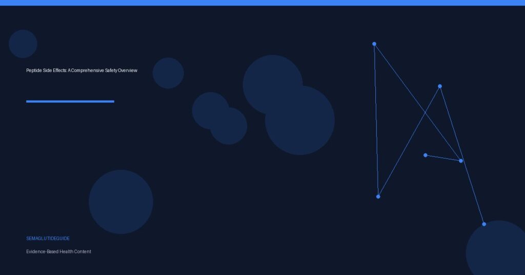 Peptide Side Effects: A Comprehensive Safety Overview
