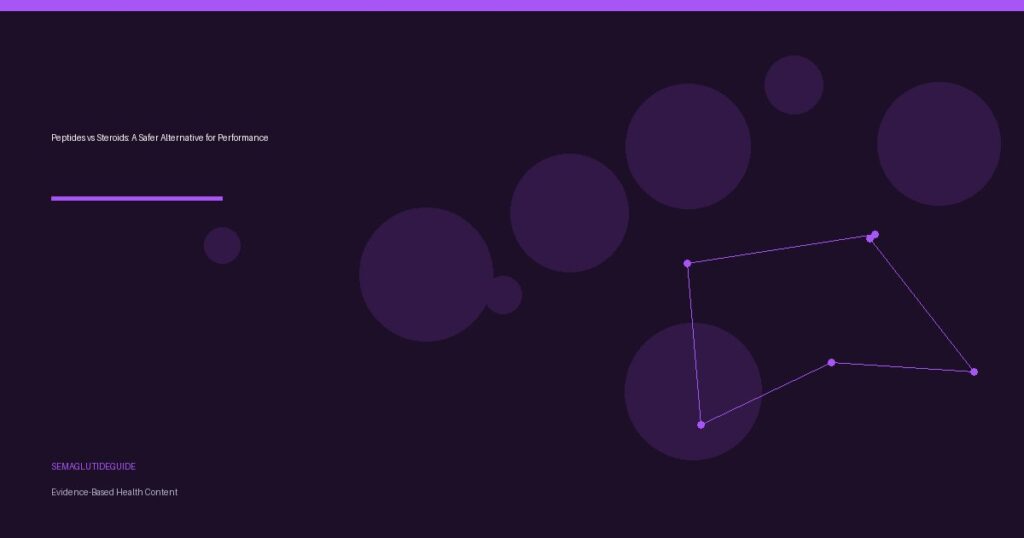 Peptides vs Steroids: A Safer Alternative for Performance