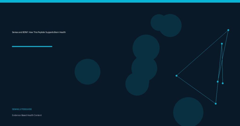 Semax and BDNF: How This Peptide Supports Brain Health