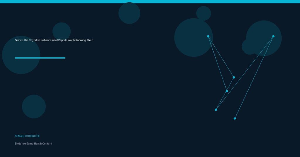 Semax: The Cognitive Enhancement Peptide Worth Knowing About